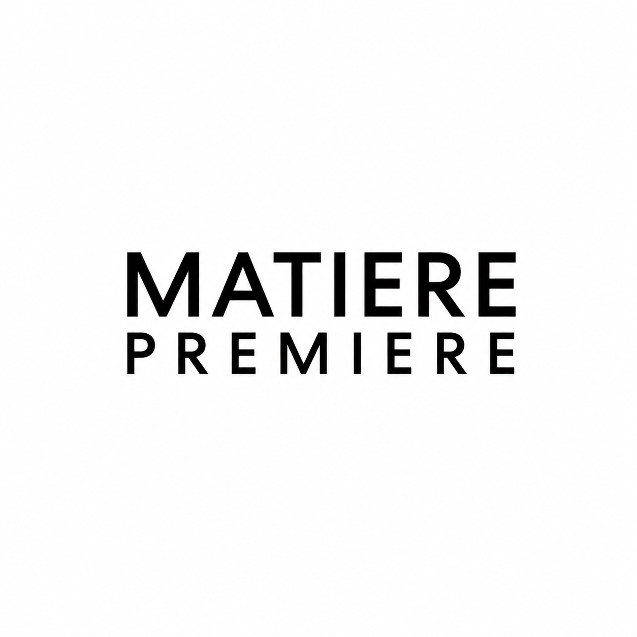 Matière Première Collection